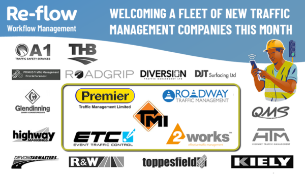 Re-flow welcomes a fleet of new Traffic Management Companies