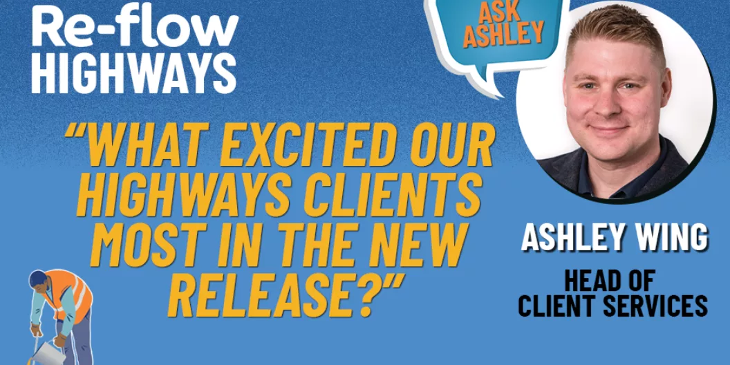 Re-flow Highways client feedback
