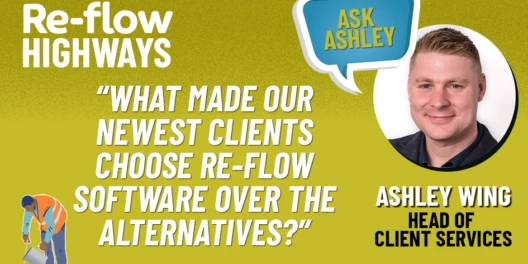 Why is Re-flow Highways the product of choice?