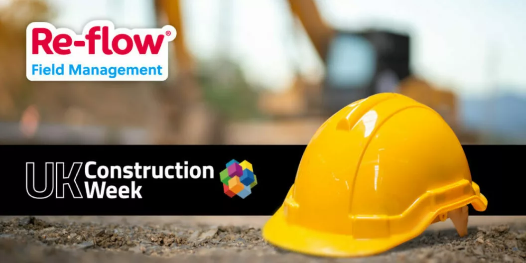 An ear to the ground: Re-flow discoveries at UK Construction Week