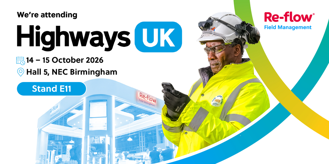 Highways UK: bring your field operations questions to Re-flow on stand E11